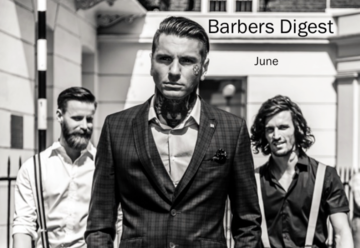 BARBER DIGEST - June STAY INFORMED, INSPIRED & EMPOWERED