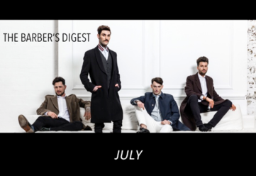 BARBER DIGEST - JULY STAY INFORMED INSPIRED EMPOWERED