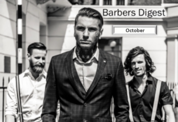 BARBER DIGEST - October STAY INFORMED, INSPIRED & EMPOWERED