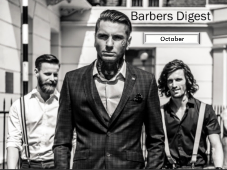 BARBER DIGEST - October STAY INFORMED, INSPIRED & EMPOWERED