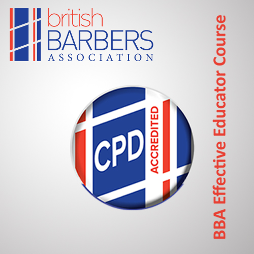 British Barbers' Association Effective Educator Course Set your path on becoming a competent trainer